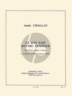 Challan Le Roi fait battre tambour pour Harpe celtique et Harpe