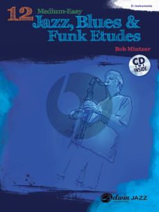 Mintzer 12 Medium-Easy Jazz Blues & Funk Studies for Alto- or Baritone Saxophone (Bk-Cd)