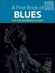 First Book of Blues for the Beginning Pianist