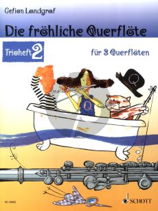 Landgraf Die Frohliche Querflote Trioheft 2 3 Flöten (Spielpartitur)