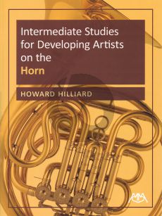 Hilliard Intermediate Studies for Developing Artists on the French Horn