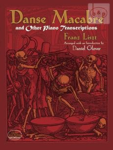 Danse Macabre and other Piano Transcriptions