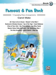 Matz Famous & Fun Rock Vol.2 - 11 Appealing Piano Arrangements (Early Elementary to Elementary Level)