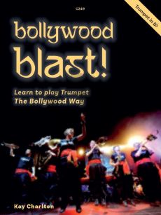 Charlton Bollywood Blast - Learn to Play Brass the Bollywood Way Trumpet in Bb Book with Audio Online