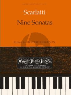 Scarlatti 9 Sonatas for Piano (Series Easier Piano Pieces Edited by Howard Ferguson)