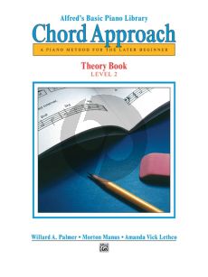 Chord Approach Theory Book Level 2 (A Piano Method for the Later Beginner)