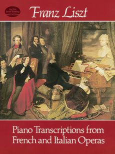 Liszt Piano Transcriptions French-Italian Operas