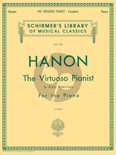 Hanon The Virtuoso Pianist Complete (60 Exercises) (Schirmer)