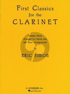 Album First Classics for the Clarinet for Clarinet (Bb) and Piano (Transcribed by Eric Simon)