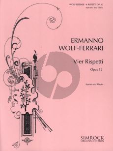 Wolf Ferrari 4 Rispetti Op.12 for High Voice and Piano (Italian/German/English)