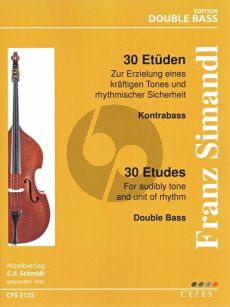 Simandl 30 Studies For Audibly Tone and Unit of Rhythm Double Bass (Zu Erzielung eines kräftigen Tones und rhythmischer Sicherheit)