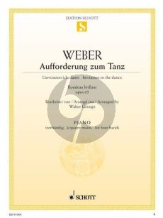 Weber Aufforderung zum Tanz Klavier OP. 65 Klavier zu 4 Hd (transcr. Walter Georgii)