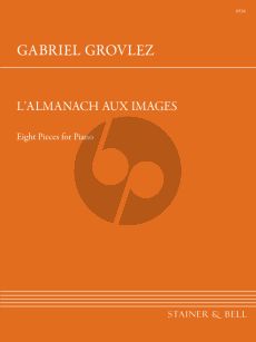 Grovlez  L'Almanach aux Images - 8 Pieces for Piano Solo