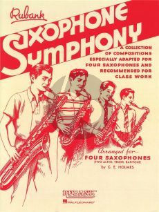 Saxophone Symphony 4 Saxophones (AATB) (Score/Parts) (compiled and arr. G.E. Holmes)