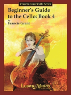 Grant Beginner's Guide to the Cello Vol.4