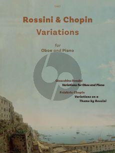 Rossini & Chopin Variations for Oboe-Piano