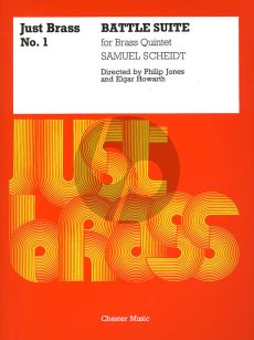 Scheidt Battle Suite for Brass Quintet (Score/Parts) (edited by Philip Jones and Elgar Howarth)