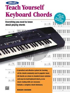 Edison Alfred's Teach Yourself Keyboard Chords (Everything You Need to Know About Playing Chords)