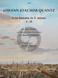 Quantz Triosonata e-minor K.28 for 2 Flutes [or Violins/Oboes/Recorders] and Bc (Edited by David Lasocki)