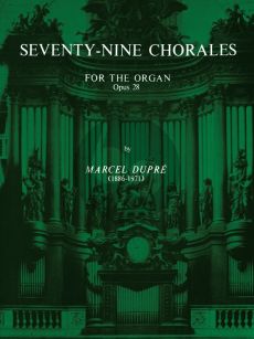 Dupre 79 Chorales Opus 28 for Organ