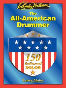 Wilcoxon The All American Drummer (150 rudimental solos that have been used by countless drummers over the years.)