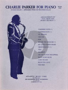 Charlie Parker for Piano Vol.1 (arr. Morris Feldman) (interm.-adv.level)