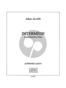 Alain Intermede Violoncelle et Piano