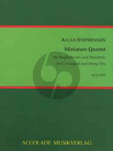 Stepehenson Miniature Quartet Cor Anglais-String Trio (Score/Parts)