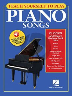 Teach Yourself to Play Piano Songs Clocks and 9 More Modern Rock Hits