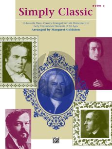 Album Simply Classic Vol.2 (16 Favorite Piano Classics Arranged for Late Elementary to Early Intermediate Students of All Ages) (arr. by Margaret Goldston)
