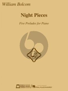 Bolcom Night Pieces (5 Preludes for Piano)
