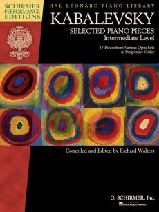 Kabalevsky Selected Piano Pieces (17 pieces from various opus sets in progressive order)