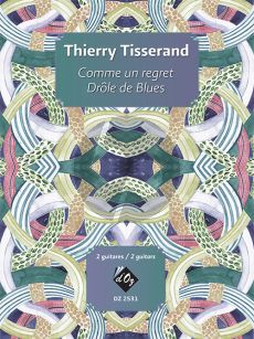 Tisserand Comme un regret et Drôle de Blues 2 Guitares