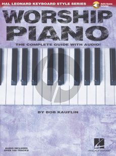 Kauflin Worship Piano (Hal Leonard Keyboard Style Series) (Book with Audio online)