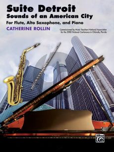 Rollin Suite Detroit: Sounds of an American City for Flute-Alto Saxophone and Piano