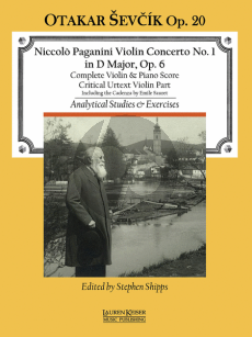 Paganini Concerto No.1 in D-Major with Analytical Studies and Exercises by Otakar Sevcik, Op. 20 (edited by Stephen Shipps)