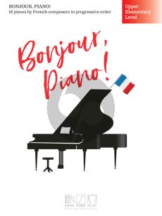 Bonjour, Piano! – Upper Elementary Level (edited by Brendan Fox)