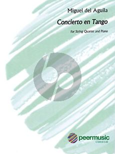 Aguila Concierto en Tango Op.110 String Quartet and Piano (Score/Parts)