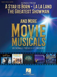 Songs from A Star Is Born-The Greatest Showman-La La Land and More Movie Musicals (Piano-Vocal-Guitar)