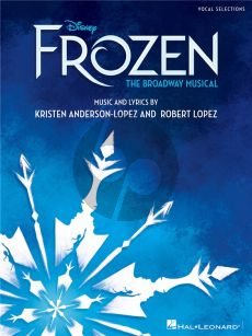 Disney's Frozen - The Broadway Musical Vocal Selections (Piano-Vocal-Guitar)