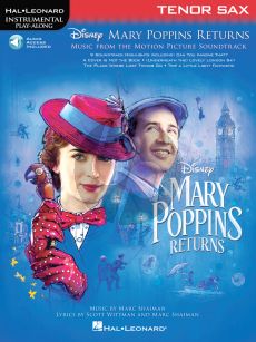 Shaiman Mary Poppins Returns for Tenor Saxophone (Hal Leonard Instrumental Play-Along) (Book with Audio online)