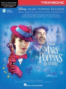 Shaiman Mary Poppins Returns for Trombone (Hal Leonard Instrumental Play-Along) (Book with Audio online)