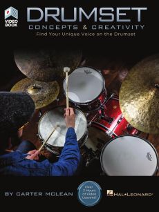 MclEAN Drumset Concepts & Creativity (Find your unique voice on the drumset) (Book with Video online)