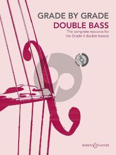 Album Grade by Grade - Double Bass Grade 4 Double Bass and Piano Book with CD (The complete resource for the Grade 4 double bassist) (edited by Cathy Elliott)