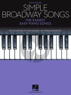 Simple Broadway Songs (The Easiest Easy Piano Songs)