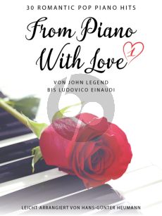 From Piano With Love - From John Legend to Ludovico Einaudi