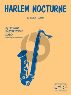 Hagen Harlem Nocturne For B Flat Tenor Saxophone and Piano