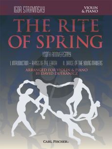 Strawinsky The Rite of Spring for Violin and Piano (100th. Anniversary) (arr. David Dutkanicz)