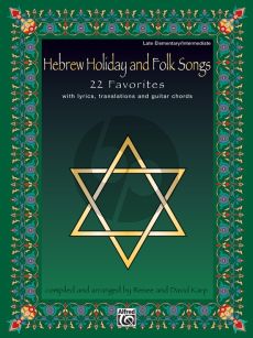 Album Hebrew Holiday and Folk Songs (With Lyrics, Translations and Guitar Chords - Late Elementary / Intermediate) (Arranged by Renee and David Karp)