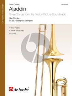 Menken Aladdin Brass Quintet Score-Parts (Three Songs from the Motion Picture Soundtrack) (arr. Robert van Beringen)